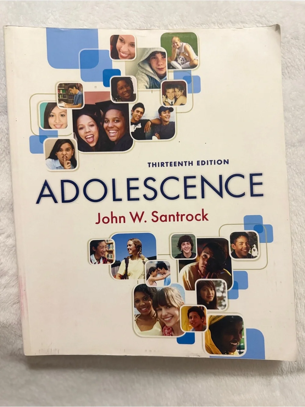 Adolescence by John W. Santrock